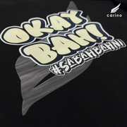 Carino Okay Bah! Tee